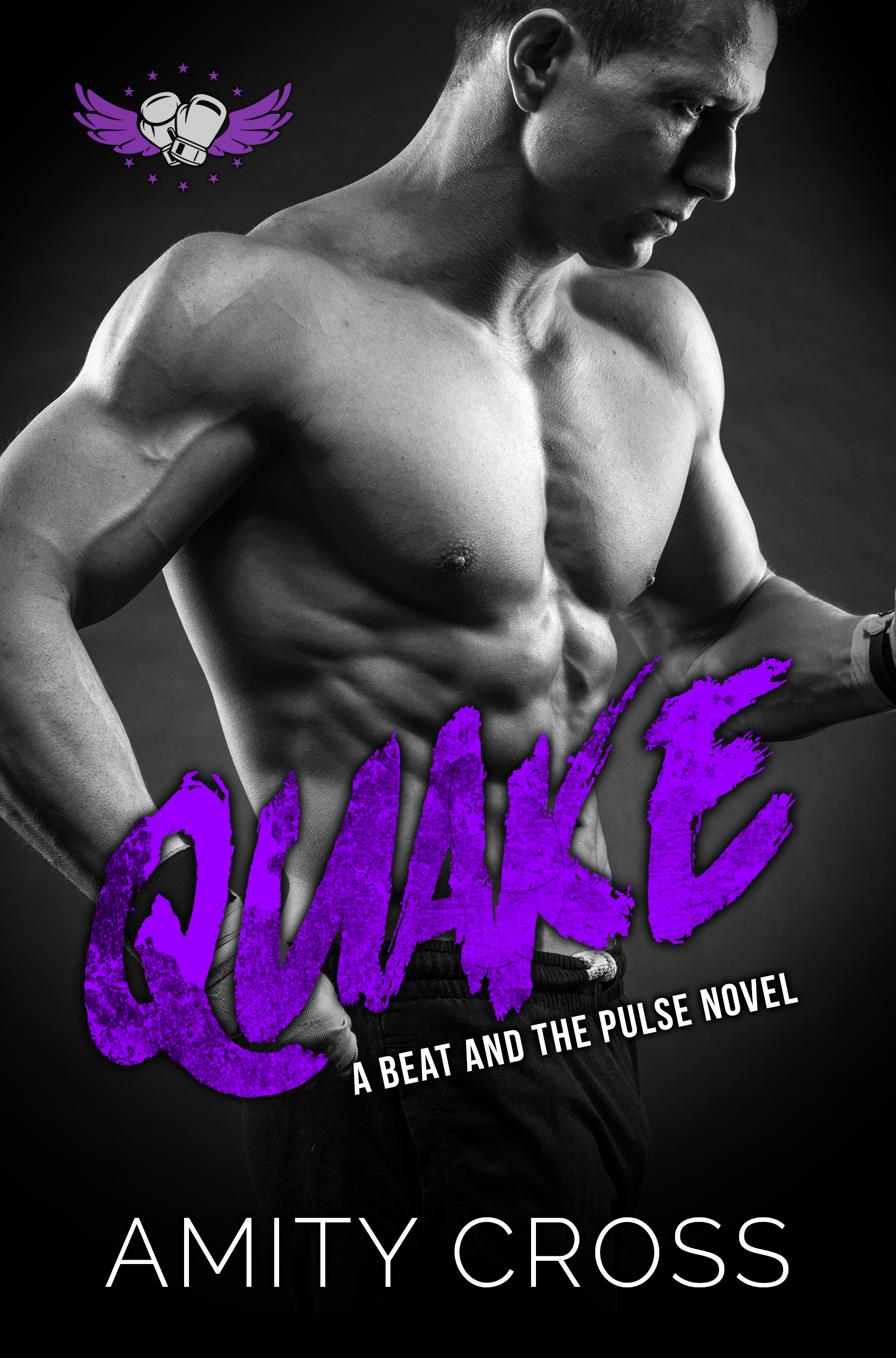 Quake (The Beat and The Pulse - Book Eight) - Amity Cross